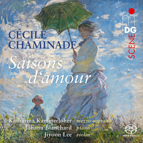 Chaminade / Kammerloher / Blanchard - Saisons D'amour - Super Audio CD