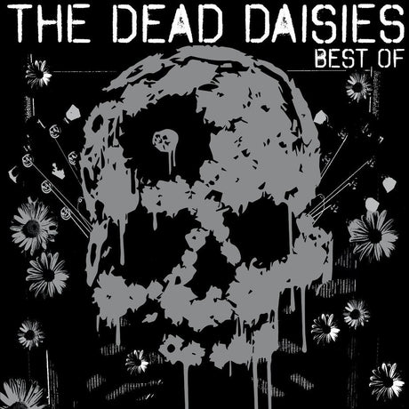 the album cover for Dead Daisies - Best Of The Dead Daisies