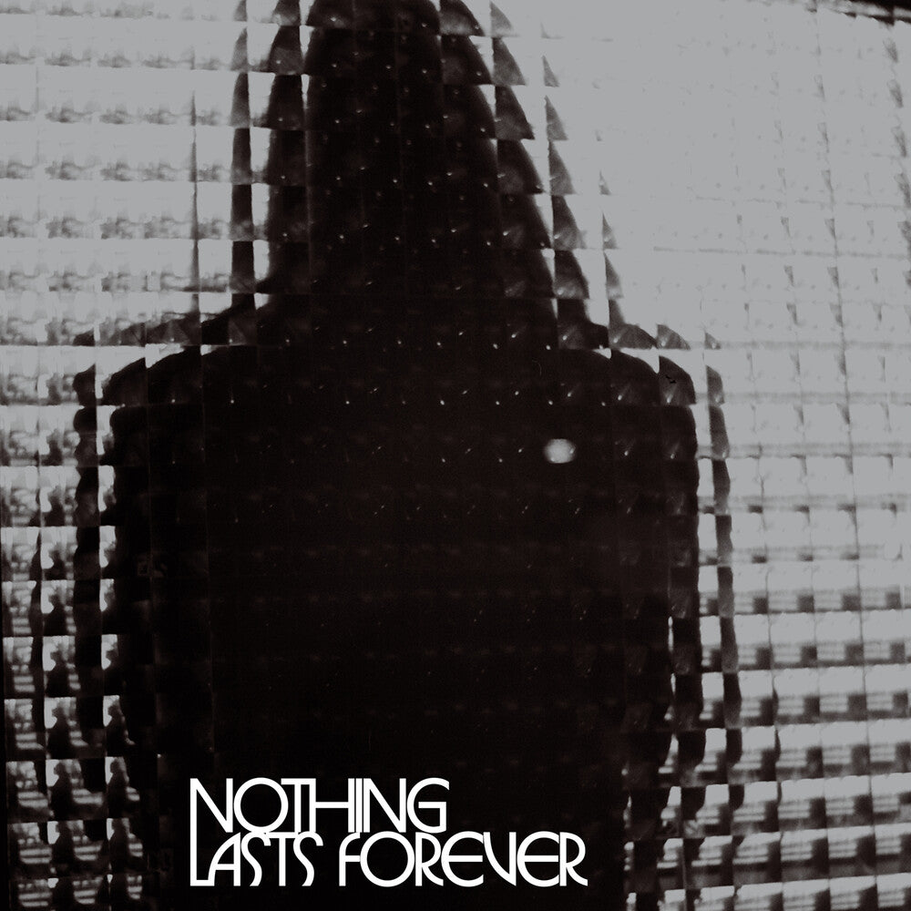 Nothing Lasts Forever [CD]