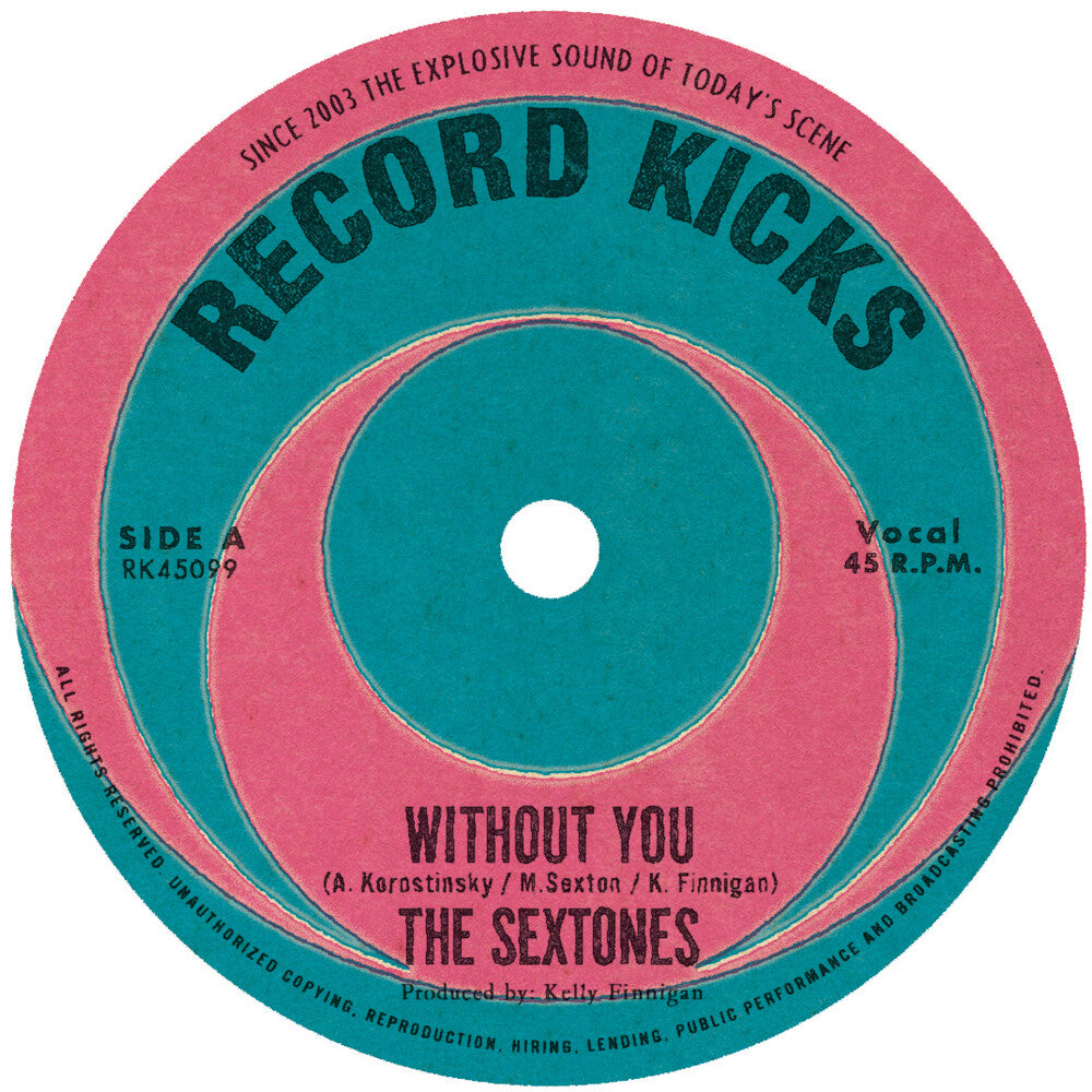 Sextones - Without You B/W Love Can't Be Borrowed [7" Vinyl]