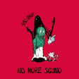 the album cover for Sad Park - No More Sound [LP]