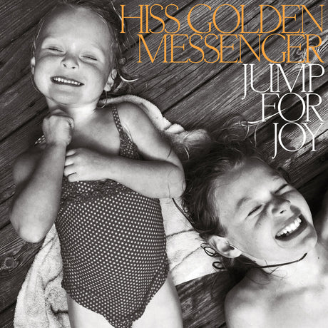 the album cover for Hiss Golden Messenger - Jump For Joy [LP]