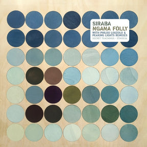 the album cover for Siraba - Ngana Folly With Philou Louzolo & Peaking Lights