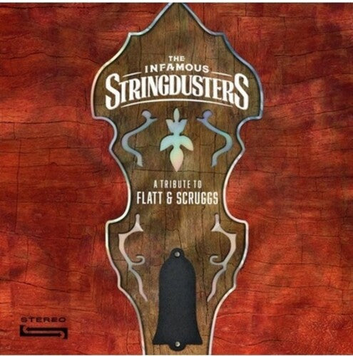Infamous Stringdusters - Tribute To Flatt & Scruggs - Music CD