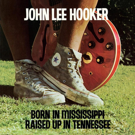 the album cover for John Hooker  Lee - Born In Mississippi, Raised Up In Tennessee