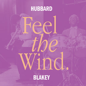 the album cover for Freddie Hubbard  / Blakey,Art - Feel The Wind