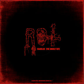 the album cover for Rot - Diabolus (The Unholy Rot) (Bonus Tracks) (Phot)