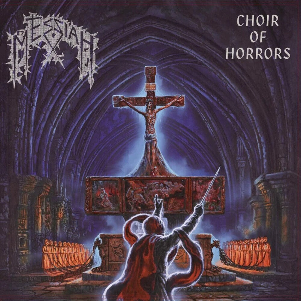 the album cover for Messiah - Choir Of Horror - Splatter (Spla)