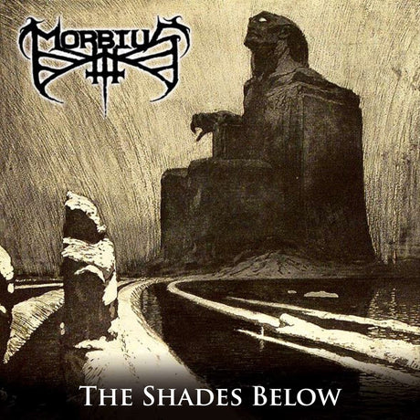 the album cover for Morbius - Shades Below