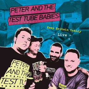 the album cover for Peter & Test Tube Babies - Keep Britain Untidy