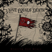 the album cover for Love Equals Death - Gravity And Grace