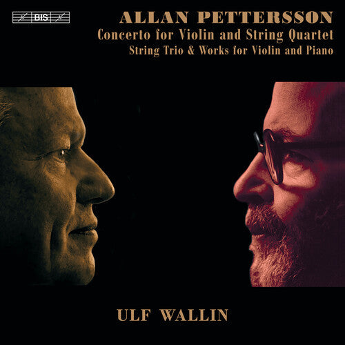 Pettersson / Wallin / Wollheim - Concerto For Violin & String Quartet - Super Audio CD