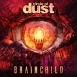 the album cover for Circle Of Dust - Brainchild