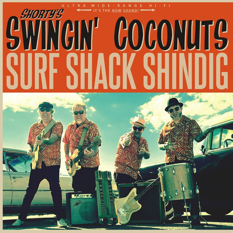 the album cover for Shorty's Swingin' Coconuts - Surf Shack Shindig [Colored Vinyl] [Limited Edition]