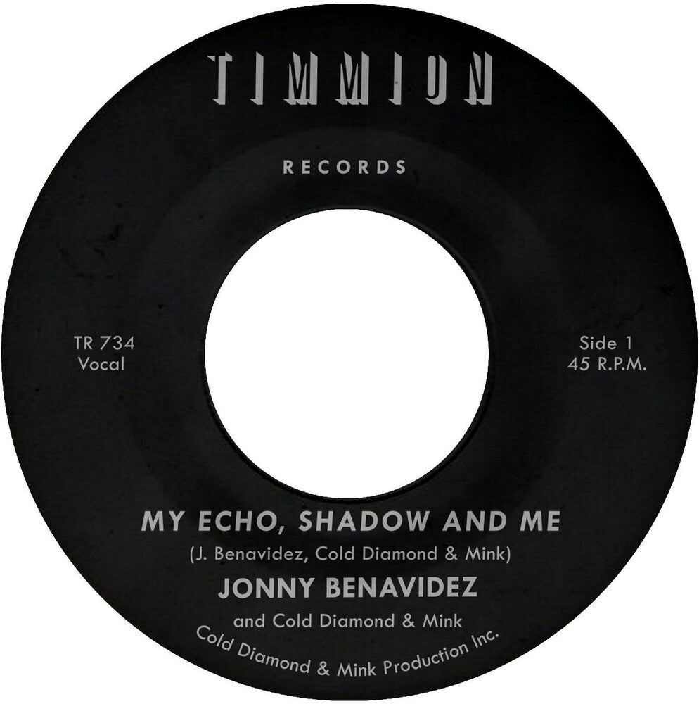 Jonny Benavidez - My Echo Shadow And Me / Playing The Fool [7" Vinyl]