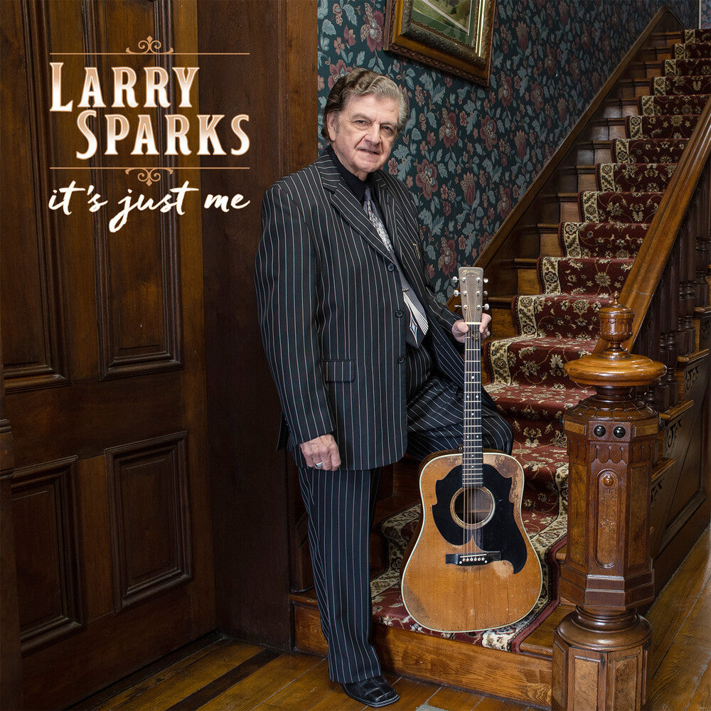 the album cover for Larry Sparks - It's Just Me