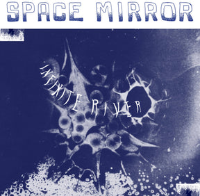 the album cover for Infinite River - Space Mirror