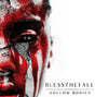 the album cover for Blessthefall - Hollow Bodies: 10th Anniversary Edition [LP]