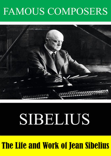 Famous Composers: Sibelius - Famous Composers: Sibelius - DVD