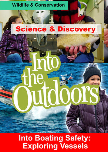 Into Boating Safety: Exploring Vessels - Into Boating Safety: Exploring Vessels - DVD
