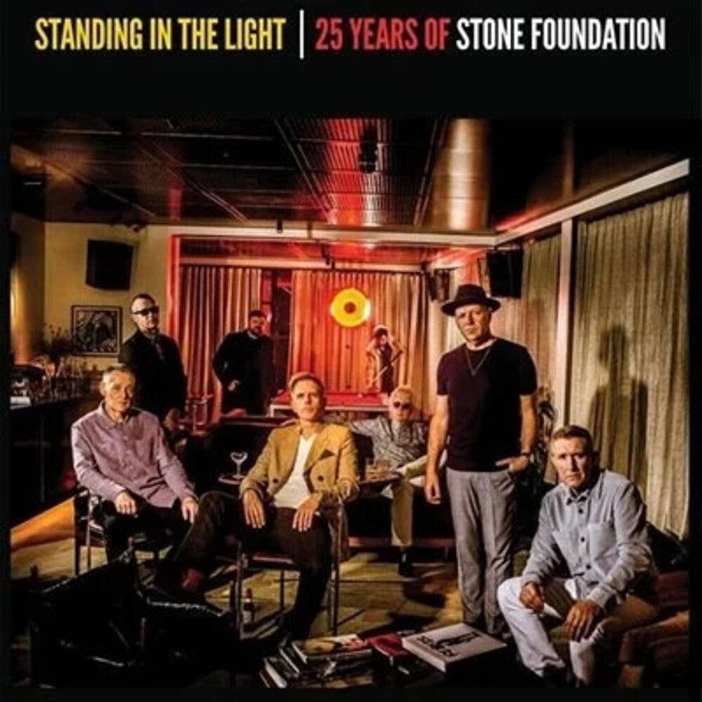 the album cover for Stone Foundation - Standing In The Light: 25 Years Of Stone [Clear Vinyl]