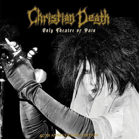 the album cover for Christian Death - Only Theatre Of Pain [Deluxe] [Limited Edition] (Post) (Aniv)