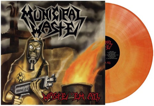 Waste 'Em All - Orange Swirl (Vinyl)