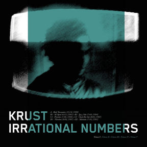 the album cover for Krust - Irrational Numbers Vol. 1