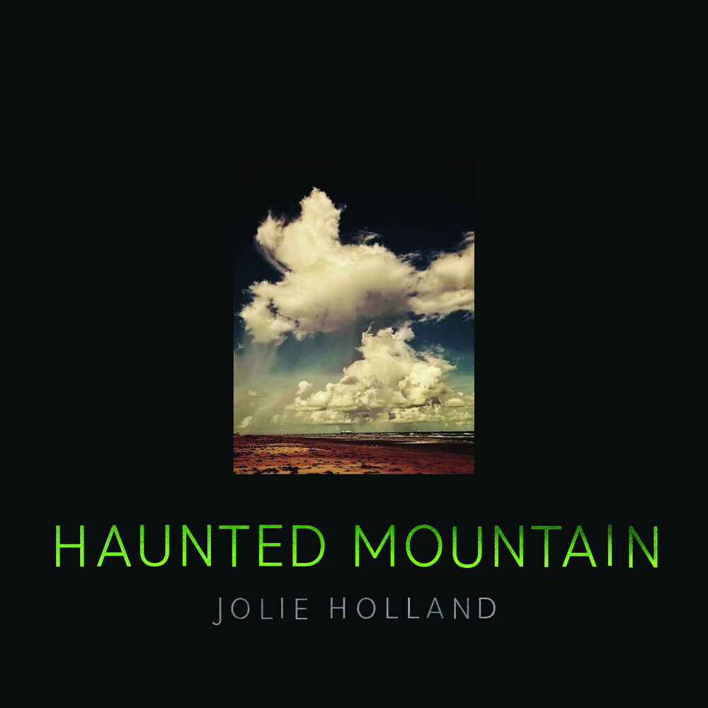 the album cover for Jolie Holland - Haunted Mountain