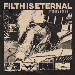 the album cover for Filth is Eternal - Find Out (Blk) [Colored Vinyl] (Gate) (Grn) [Limited Edition] [180 Gram]