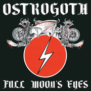 the album cover for Ostrogoth - Full Moon's Eyes - Bi-Color Vinyl [Colored Vinyl]