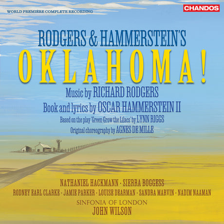 the album cover for Rodgers / Hackmann / Boggess - Oklahoma (Complete Original Score)