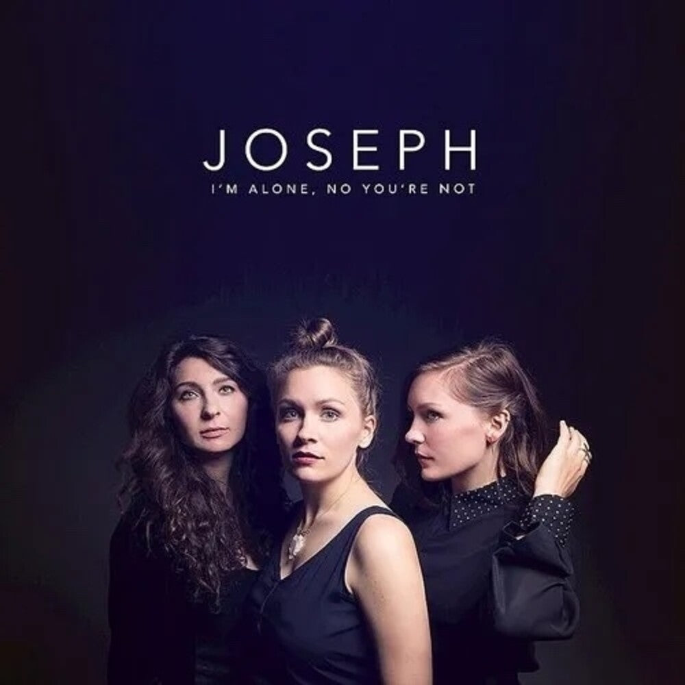 the album cover for Joseph - I'm Alone, No You're Not [Moon Phase Edition LP]