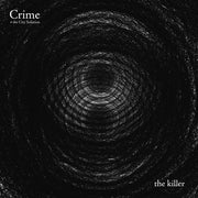 the album cover for Crime & The City Solution - the killer [LP]