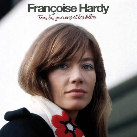 the album cover for Francoise Hardy - Tous Les Garcons Et Les Filles [Limited Edition] [180 Gram] (Spa)