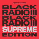 Black Radio III (Supreme Edition) (Vinyl)