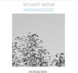 the album cover for Stuart Bogie - Morningside [LP]