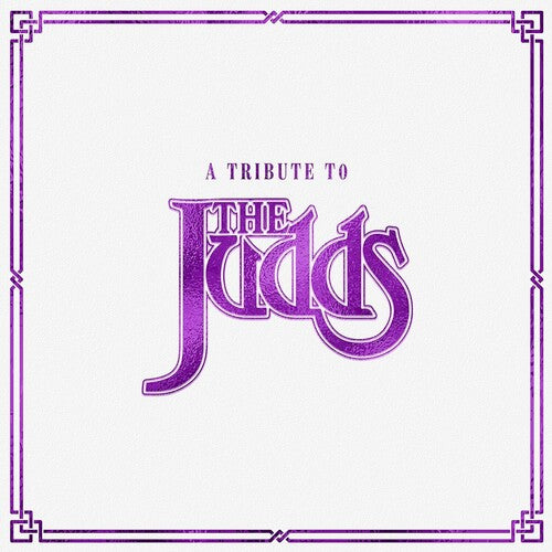 A Tribute To The Judds (Various Artists) (Vinyl)