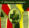 the album cover for Blue Tone Stompers - Blue Tone Stompers (Hol)