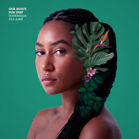 the album cover for Fils-Dominique Aime - Our Roots Run Deep [180 Gram]