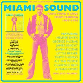 the album cover for Soul Jazz Records Presents - Miami Sound Rare Funk & Soul From Miami Florida
