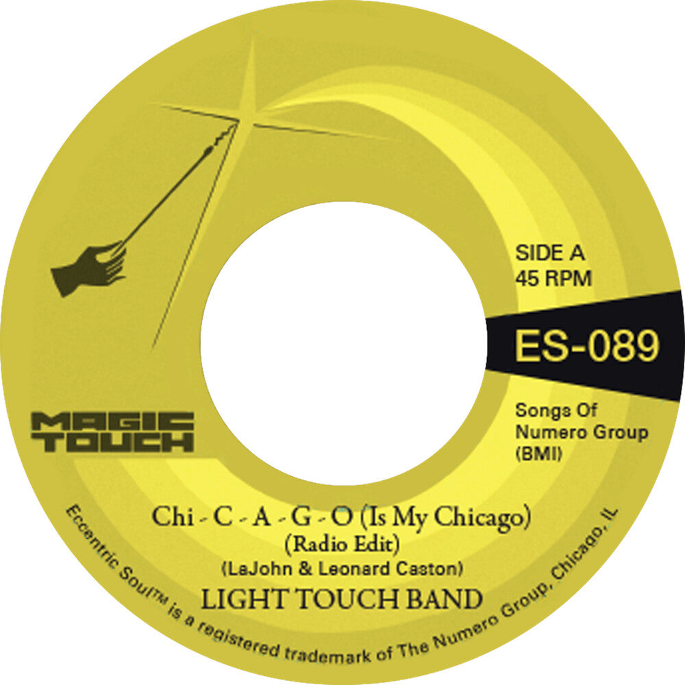 Light Touch Band & Magic Touch - Chi - C - A - G - O (Is My Chicago) / Sexy Lady [7" Vinyl]