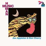 the album cover for Jon Appleton  / Cherry,Don - Human Music (Uk)