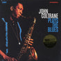 the album cover for John Coltrane - Plays The Blues (Bonus Tracks) [Limited Edition] [180 Gram] (Spa)