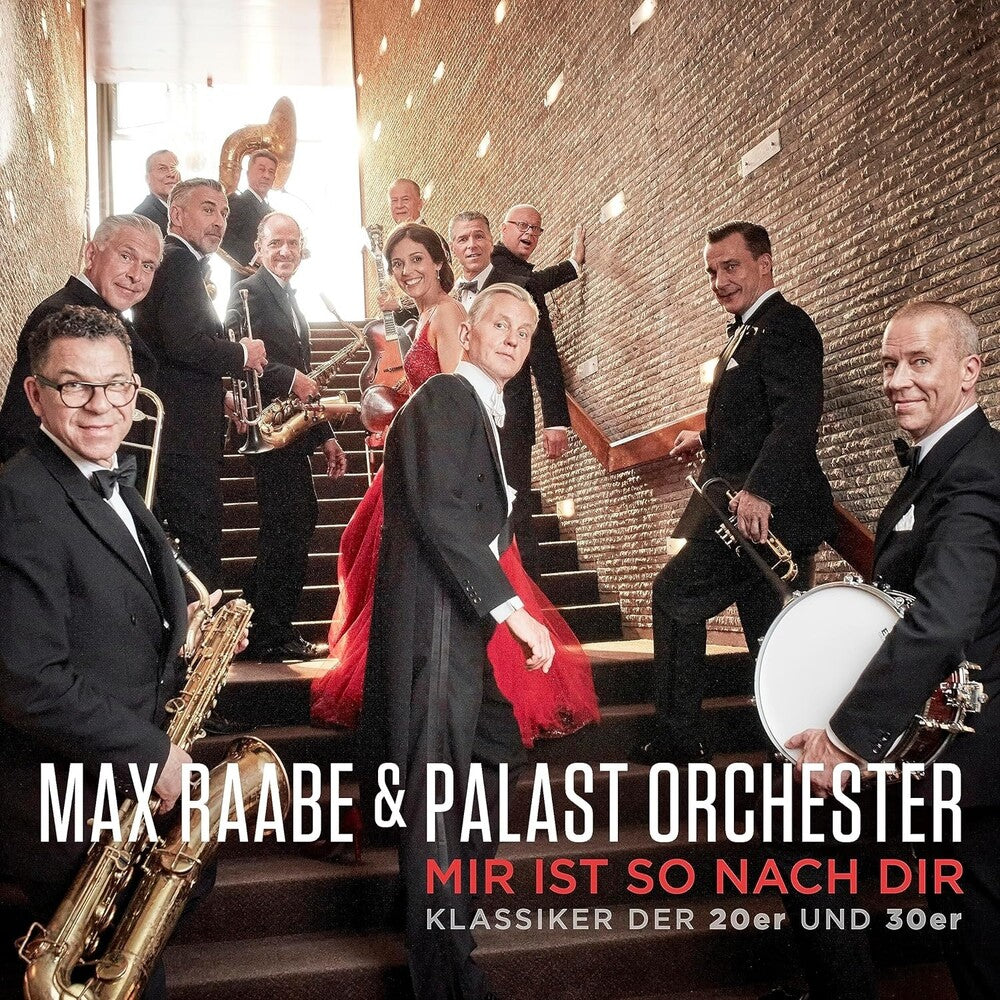 the album cover for Max Raabe  / Palast Orchester - Mir Ist So Nach Dir (Hol)