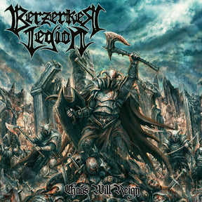 the album cover for Berzerker Legion - Chaos Will Reign (Blk) [Colored Vinyl] (Red)