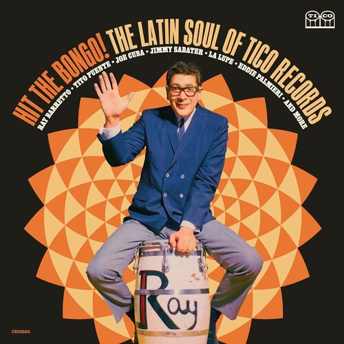 Hit The Bongo! The Latin Soul of Tico Records (Various Artists) (Vinyl)