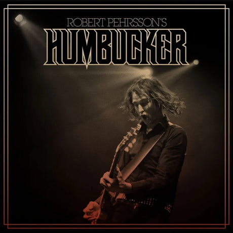 the album cover for Robert Pehrsson's Humbucker - Robert Pehrsson's Humbucker - Brown (Brwn) [Colored Vinyl]