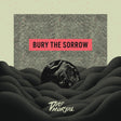 the album cover for Das Mortal - Bury The Sorrow (Spla)
