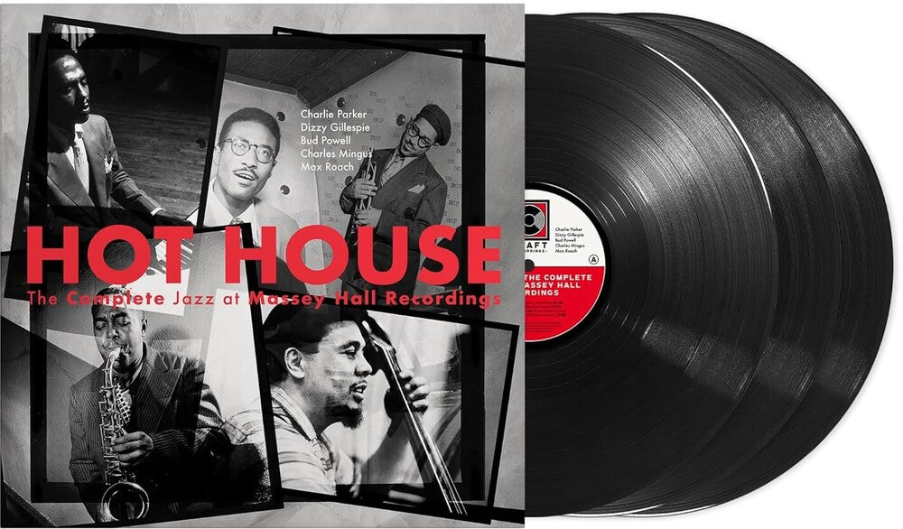 Hot House: The Complete Jazz At Massey Hall Recordings [3LP]